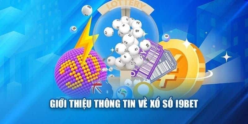 I9BET cung cấp game xổ số hiện đại