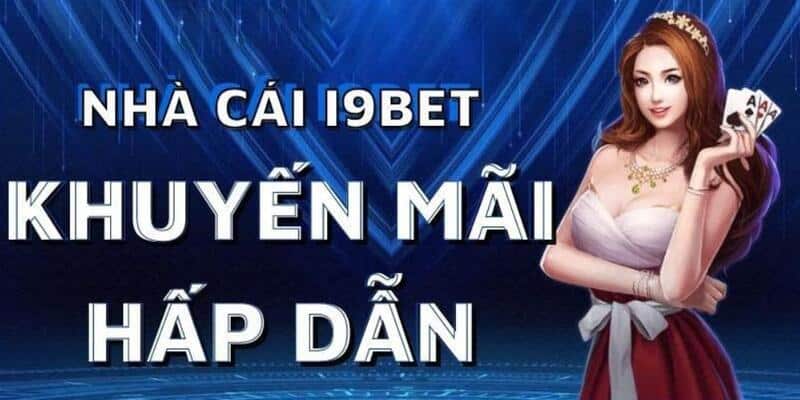 Quy định tham gia nhận thưởng cho hội viên I9BET